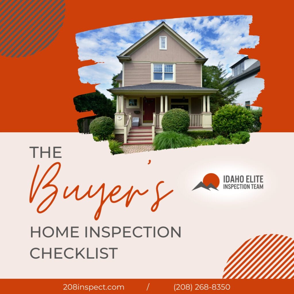 The Buyer’s Home Inspection Checklist