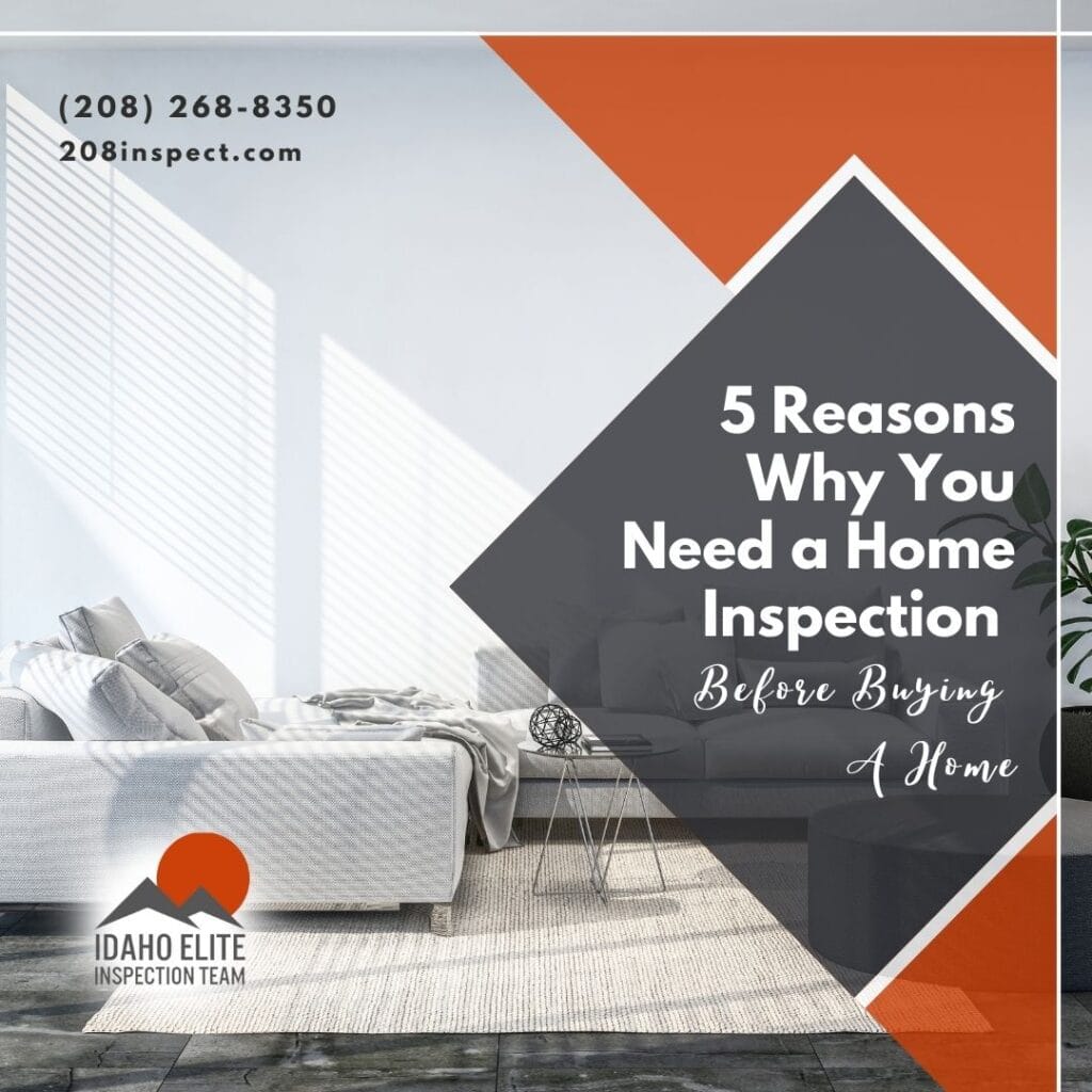 5 Reasons Why You Need a Home Inspection Before Buying A Home