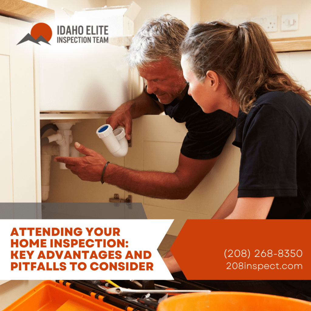 Attending Your Home Inspection: Key Advantages And Pitfalls To Consider